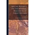 thumbnail image 1 of Special Reports on the Mineral Resources of Great Britain; 24 (Hardcover), 1 of 1