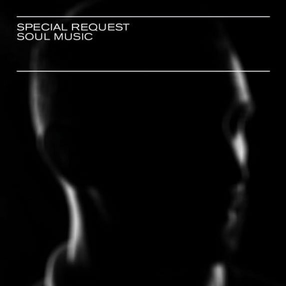 Special Request - Soul Music - Electronica - Vinyl