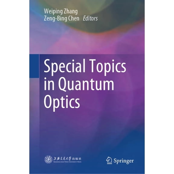 Special Topics in Quantum Optics, (Hardcover)