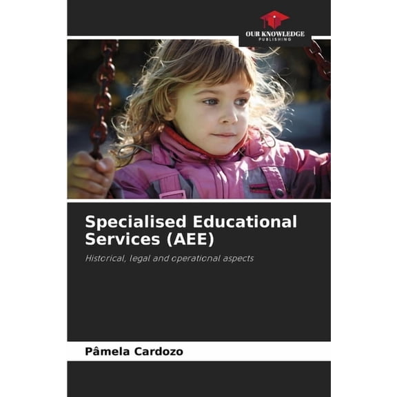 Specialised Educational Services (AEE), (Paperback)