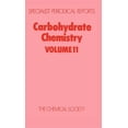 thumbnail image 1 of Specialist Periodical Reports - Carbohyd Carbohydrate Chemistry: Volume 11, Book 11, (Hardcover), 1 of 1