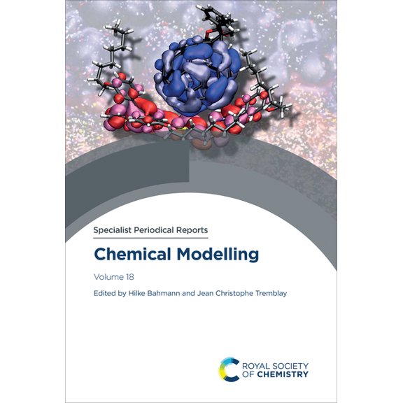 Specialist Periodical Reports - Chemical Chemical Modelling: Volume 18, Book 18, (Hardcover)