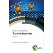 Specialist Periodical Reports - Electroc Electrochemistry Volume 14, Book 14, Hardcover