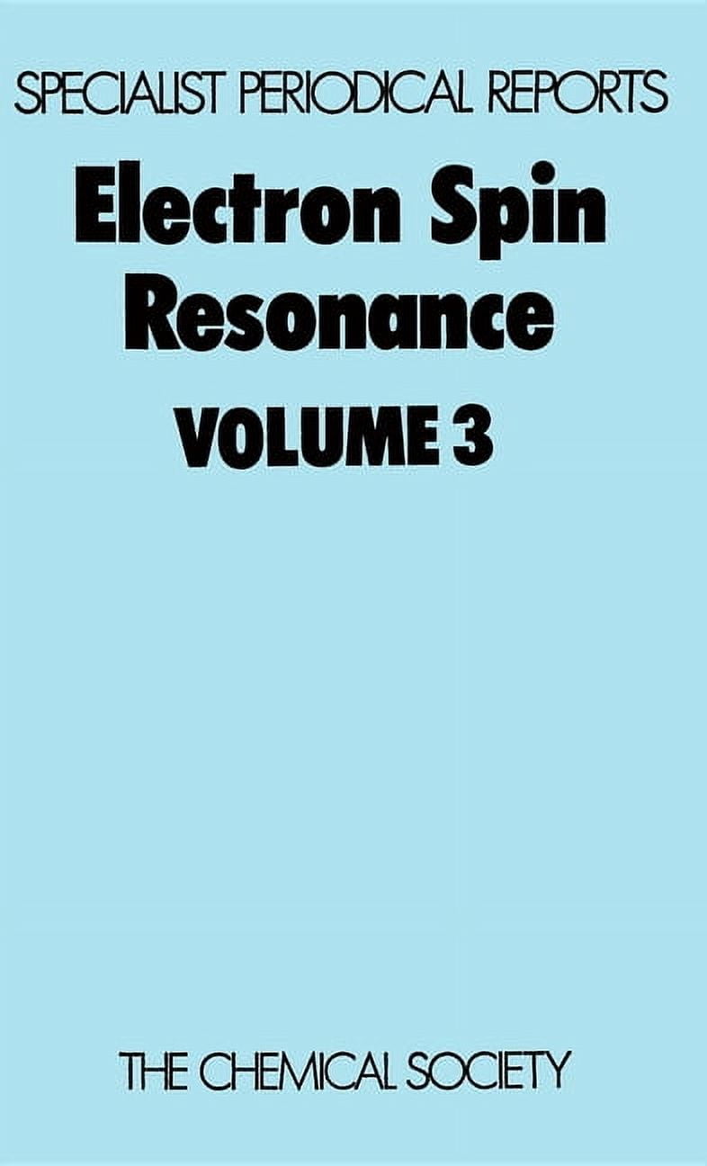 Specialist Periodical Reports - Electron Electron Spin Resonance ...