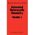 thumbnail image 1 of Specialist Periodical Reports - Saturate Saturated Heterocyclic Chemistry: Volume 3, (Hardcover), 1 of 1