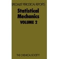 thumbnail image 1 of Specialist Periodical Reports - Statisti Statistical Mechanics: Volume 2, (Hardcover), 1 of 1