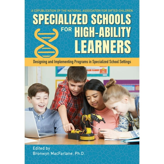 Specialized Schools for High-Ability Learners