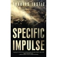 thumbnail image 1 of Pre-Owned Specific Impulse Paperback Charles Justiz, 1 of 1