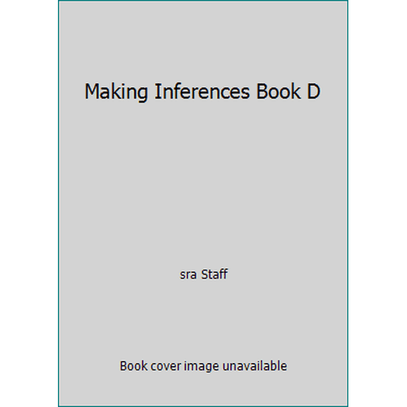 Pre-Owned Making Inferences Book D (Unknown Binding) 0076040682 9780076040681