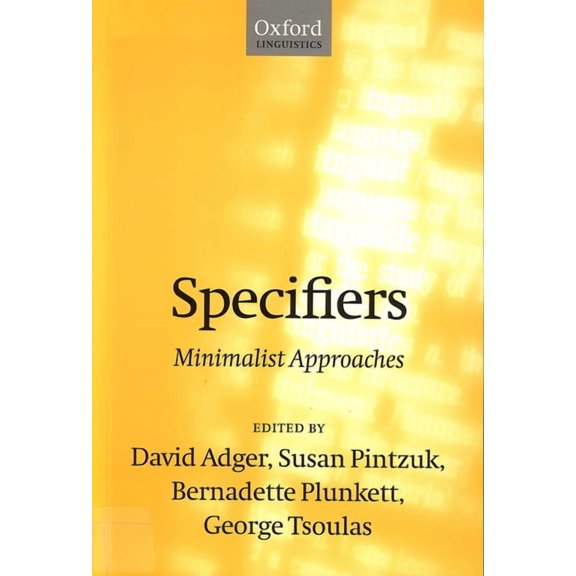 Specifiers: Minimalist Approaches, (Paperback)