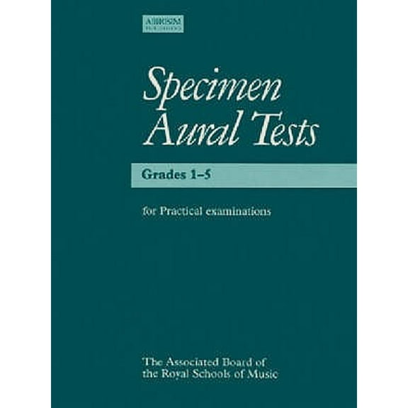 Pre-Owned Specimen Aural Tests, Grades 1-5 for Practical Examinations (Paperback) 1854727885 9781854727886
