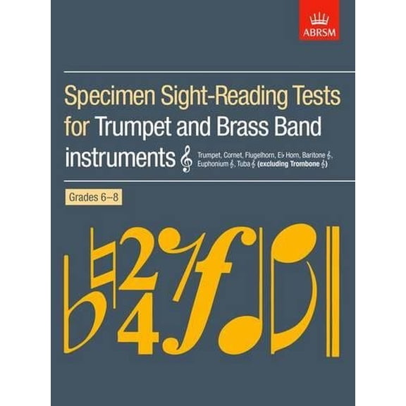 Pre-Owned Specimen Sight-reading Tests for Trumpet and Brass Band Instruments (treble Clef), Grades 6-8