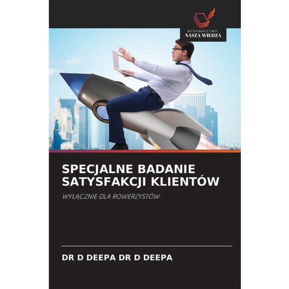 Specjalne Badanie Satysfakcji Klientw, (Paperback)