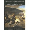 thumbnail image 1 of Pre-Owned Spectacle Entertainments of Early Imperial Rome (Hardcover) 0300073828 9780300073829, 1 of 1
