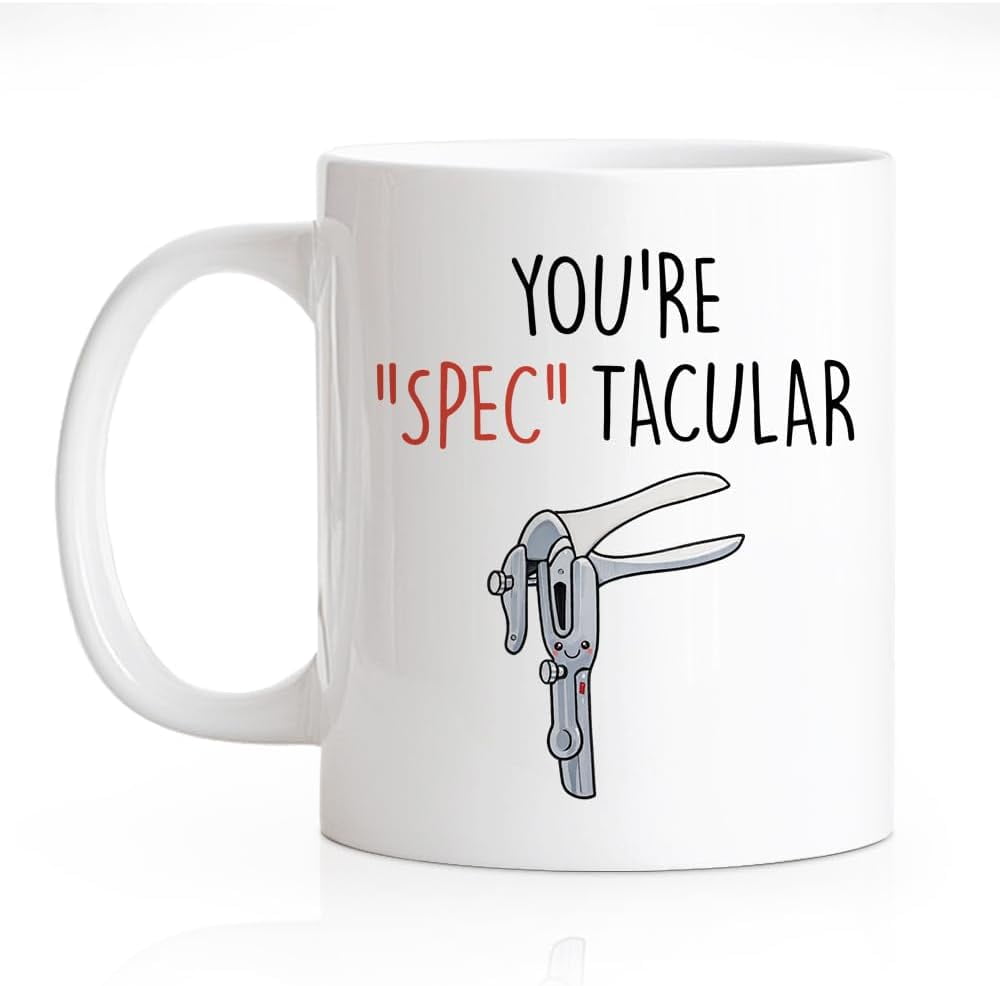 You're Spectacular Coffee Mug, Funny OBGYN Gynecologist Midwife Mug ...