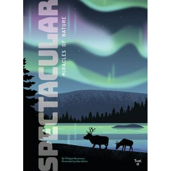 Pre-Owned Spectacular: Miracles of Nature (Hardcover) 2408045037 9782408045036