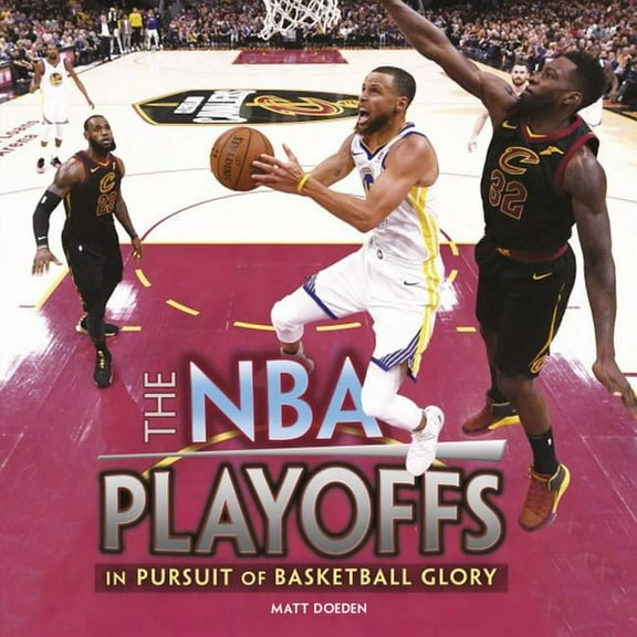 Spectacular Sports The NBA Playoffs: In Pursuit of Basketball Glory, (Hardcover)