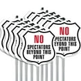 thumbnail image 1 of No Spectators Beyond This Point (10 Pack) 12 inch X 12 inch Shield Shaped Commercial Grade Plastic Signs with Aluminum Mounting Stakes Weather Resistant Made in the USA, 1 of 8