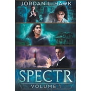 Spectr Volume 1 Paperback by Jordan L Hawk