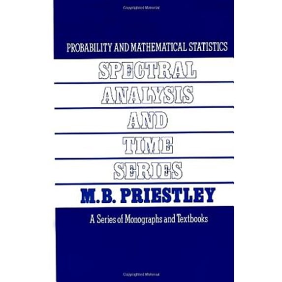 Pre-Owned Spectral Analysis and Time Series, Two-Volume Set: Volumes I and II (Volume 1-2) (Paperback) 0125649223 9780125649223