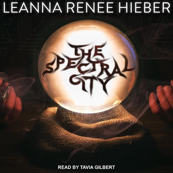 Spectral City: The Spectral City (Audiobook)