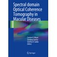 thumbnail image 1 of Spectral Domain Optical Coherence Tomography in Macular Diseases, (Hardcover), 1 of 1