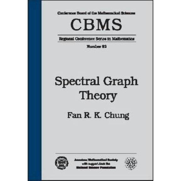 Spectral Graph Theory (Paperback) by Fan R K Chung
