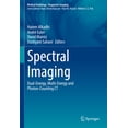 thumbnail image 1 of Spectral Imaging: Dual-Energy, Multi-Energy and Photon-Counting CT, (Hardcover), 1 of 1