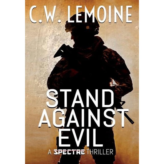 Spectre Stand Against Evil, Book 6, (Hardcover)