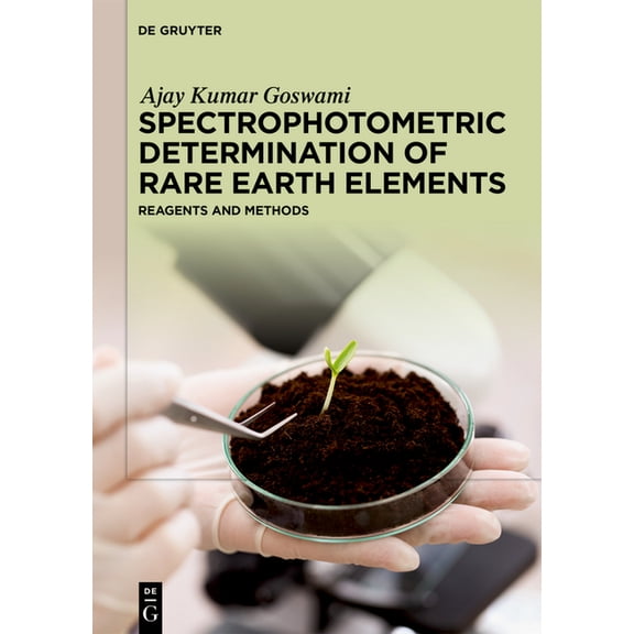 de Gruyter Reference Spectrophotometric Determination of Rare Earth Elements: Reagents and Methods, (Hardcover)