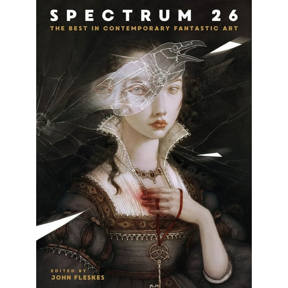 Spectrum 26 : The Best in Contemporary Fantastic Art (Paperback)