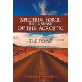 thumbnail image 1 of Spectrum Force and a Sense of the Acrostic (Paperback), 1 of 1