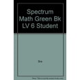 thumbnail image 1 of Pre-Owned Spectrum Math Green Bk LV 6 Student Paperback, 1 of 1