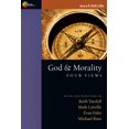 thumbnail image 1 of Spectrum Multiview Books: God & Morality: Four Views (Paperback), 1 of 1