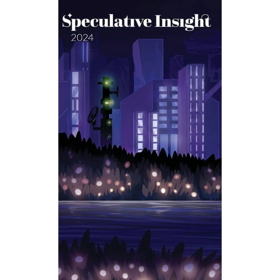 Speculative Insight: 2024, (Hardcover)