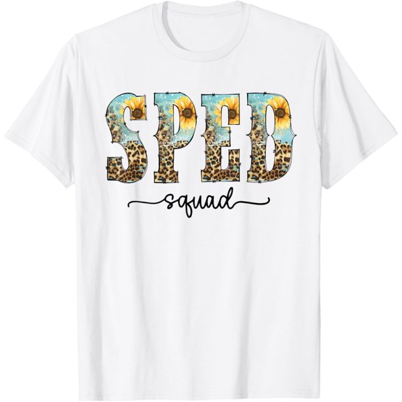 Sped Squad Team Special Education Teacher Life T-ShirtMen and women can wear, black T-shirts, gifts. Age: M,L，XL 2XL, 3XL, 161XL