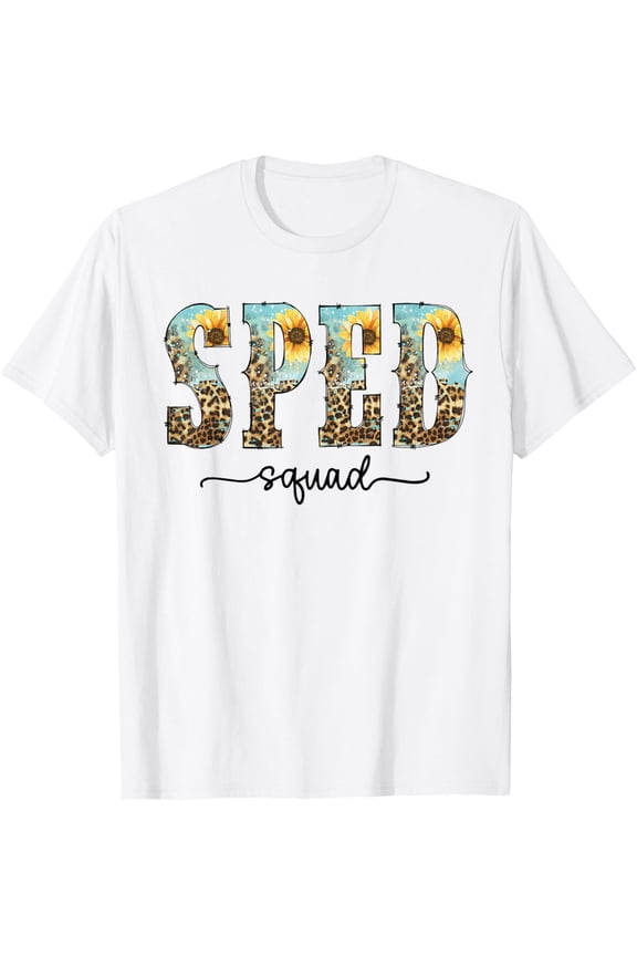 Sped Squad Team Special Education Teacher Life T-ShirtMen and women can wear, black T-shirts, gifts. Age: M,L，XL 2XL, 3XL, 161XL