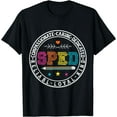 thumbnail image 1 of Sped Teacher Caring Dedicated Special Education IEP Teacher T-Shirt, 1 of 3
