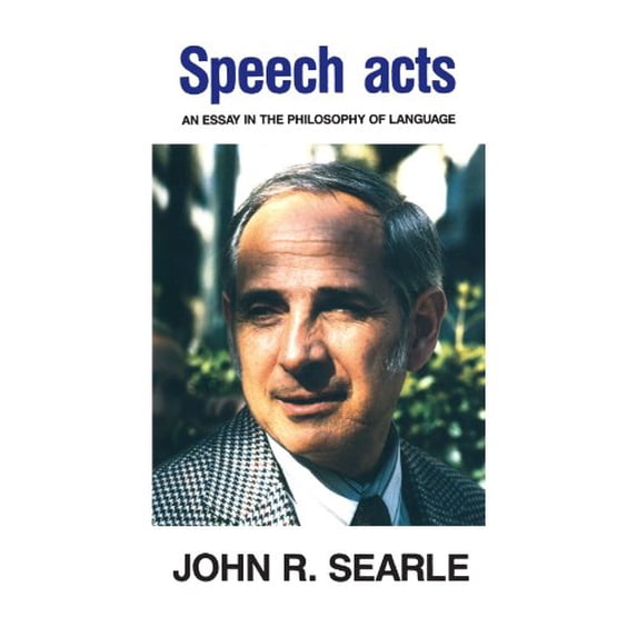 Pre-Owned Speech Acts: An Essay in the Philosophy of Language (Paperback) 052109626X 9780521096263