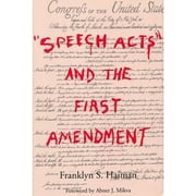 Pre-Owned Speech Acts and the First Amendment (Hardcover) 0809318822 9780809318827