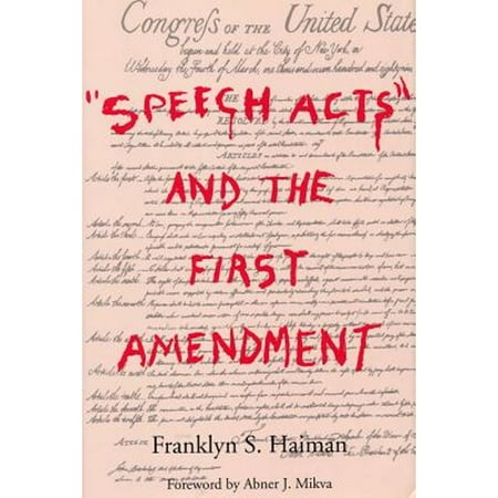 Pre-Owned Speech Acts and the First Amendment (Hardcover) 0809318822 9780809318827