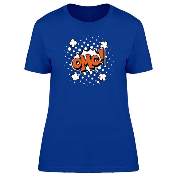Speech Bubble Oh My God Slogan T-Shirt Women -Image by Shutterstock, Female Medium