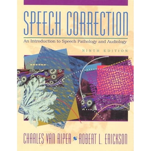 Pre-Owned Speech Correction: An Introduction to Speech Pathology and Audiology (9th Edition) (Paperback) 0138251428 9780138251420