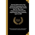 thumbnail image 1 of Speech Delivered In The House Of Commons On The Second Reading Of Mr. Reids Bill For The Total Suppression Of Scientific Experiments Upon Animals, April 4, 1883 Paperback 1011606593 9781011606597 B, 1 of 1