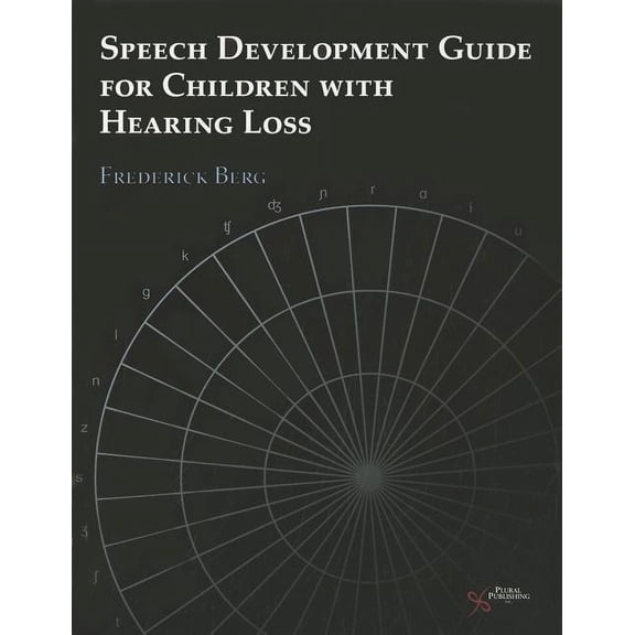 Speech Development Guide for Children with Hearing Loss (Paperback)
