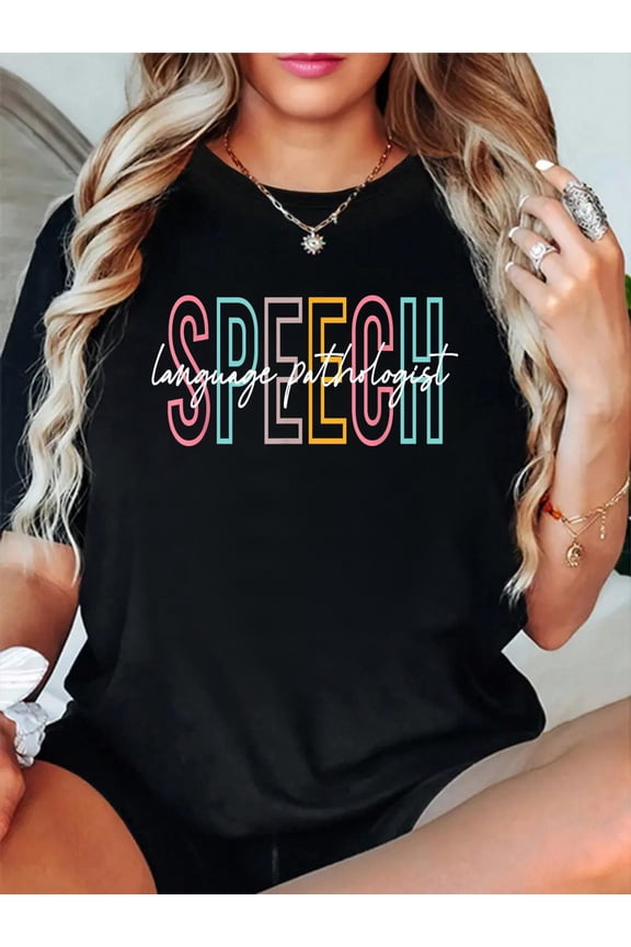 Speech Language Pathologist SLP Speech Therapy Pathology T-Shirt