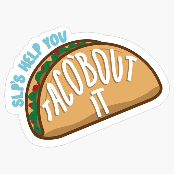 Speech Language Pathologist Slogan SLP Help You Taco About It Medical Pun Decal For Tumbler Sticker