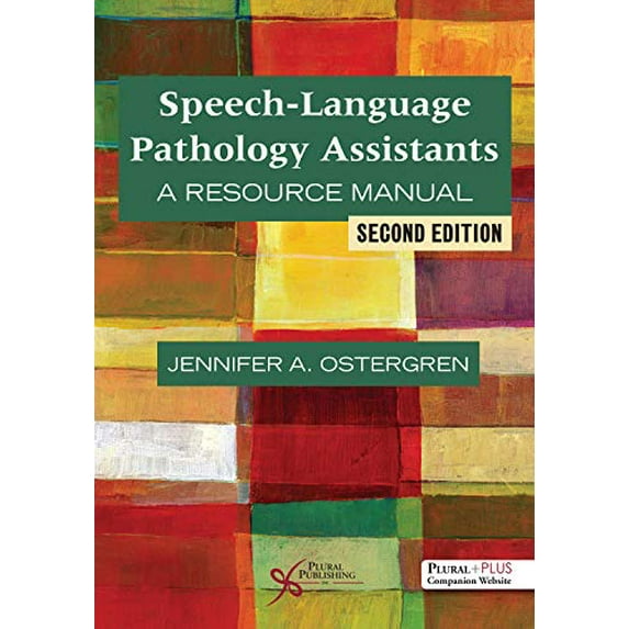 Pre-Owned Speech-Language Pathology Assistants: A Resource Manual (Paperback) 1944883266 9781944883263