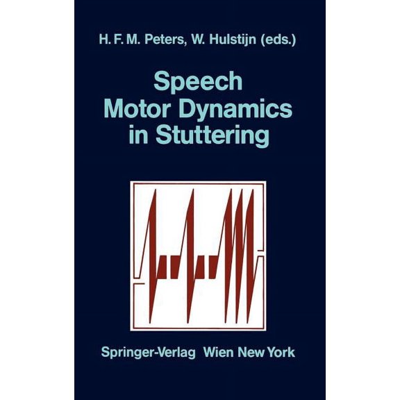 Speech Motor Dynamics in Stuttering, (Hardcover)
