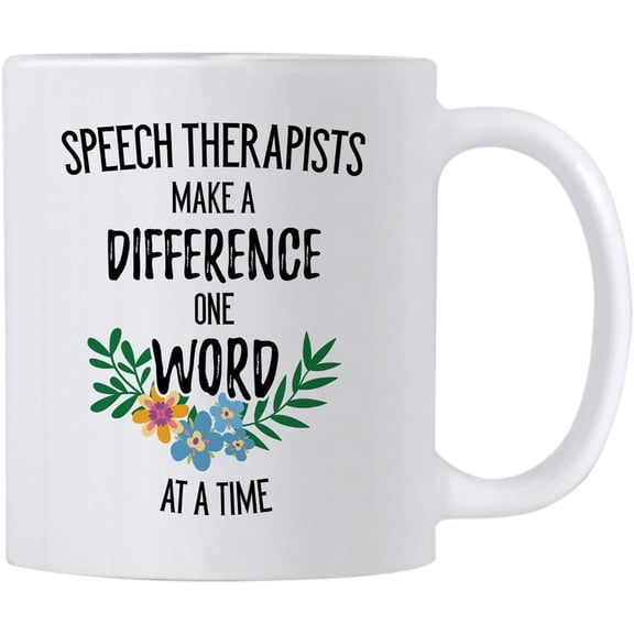 Speech Pathology Gifts. Therapists Make a Difference One Word at a Time SLP Coffee Mug. Gift idea for Language Therapy Teacher or Graduation Day. (White) 11 oz